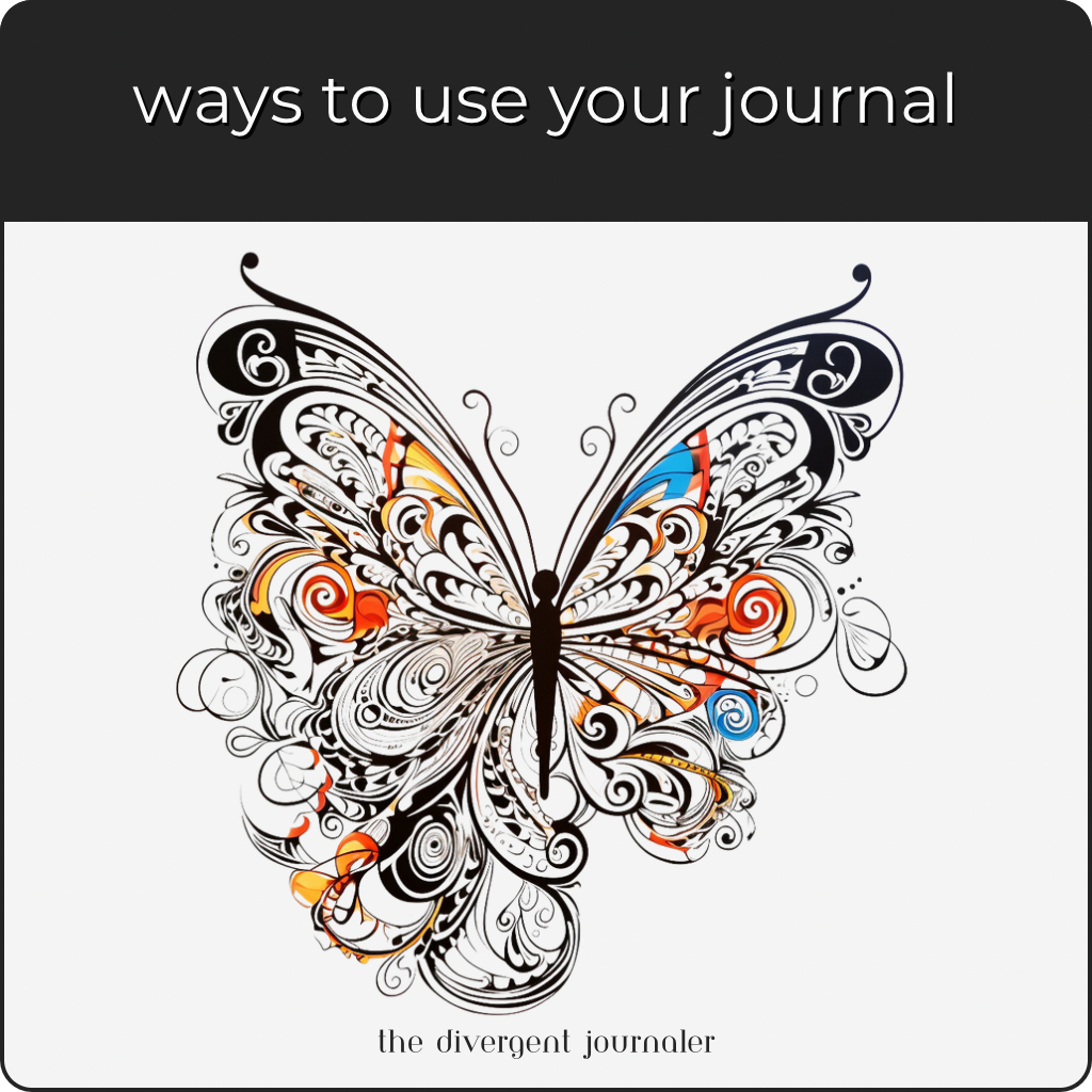 Ways to use your journal